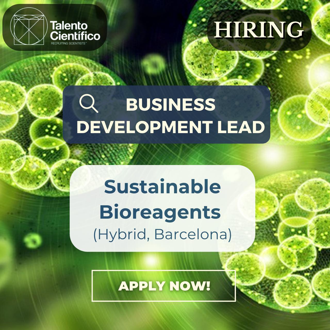 En este momento estás viendo Business Development Lead- Sustainable Bioreagents